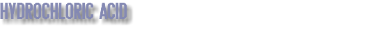 HYDROCHLORIC ACID