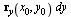 `*`(r[y](x[0], y[0]), `*`(dy))