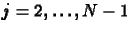 $j=2,\ldots,N-1$