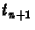 $t_{n+1}$