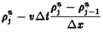 $\displaystyle \rho_j^n-v\Delta t \frac{\rho_j^n-\rho_{j-1}^n}{\Delta x}$