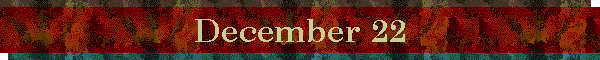December 22