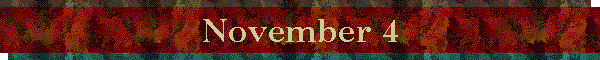 November 4