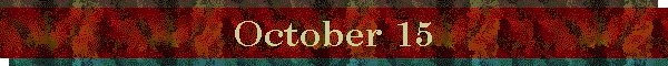 October 15