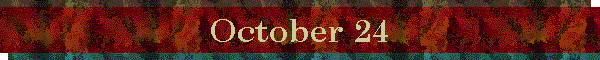 October 24