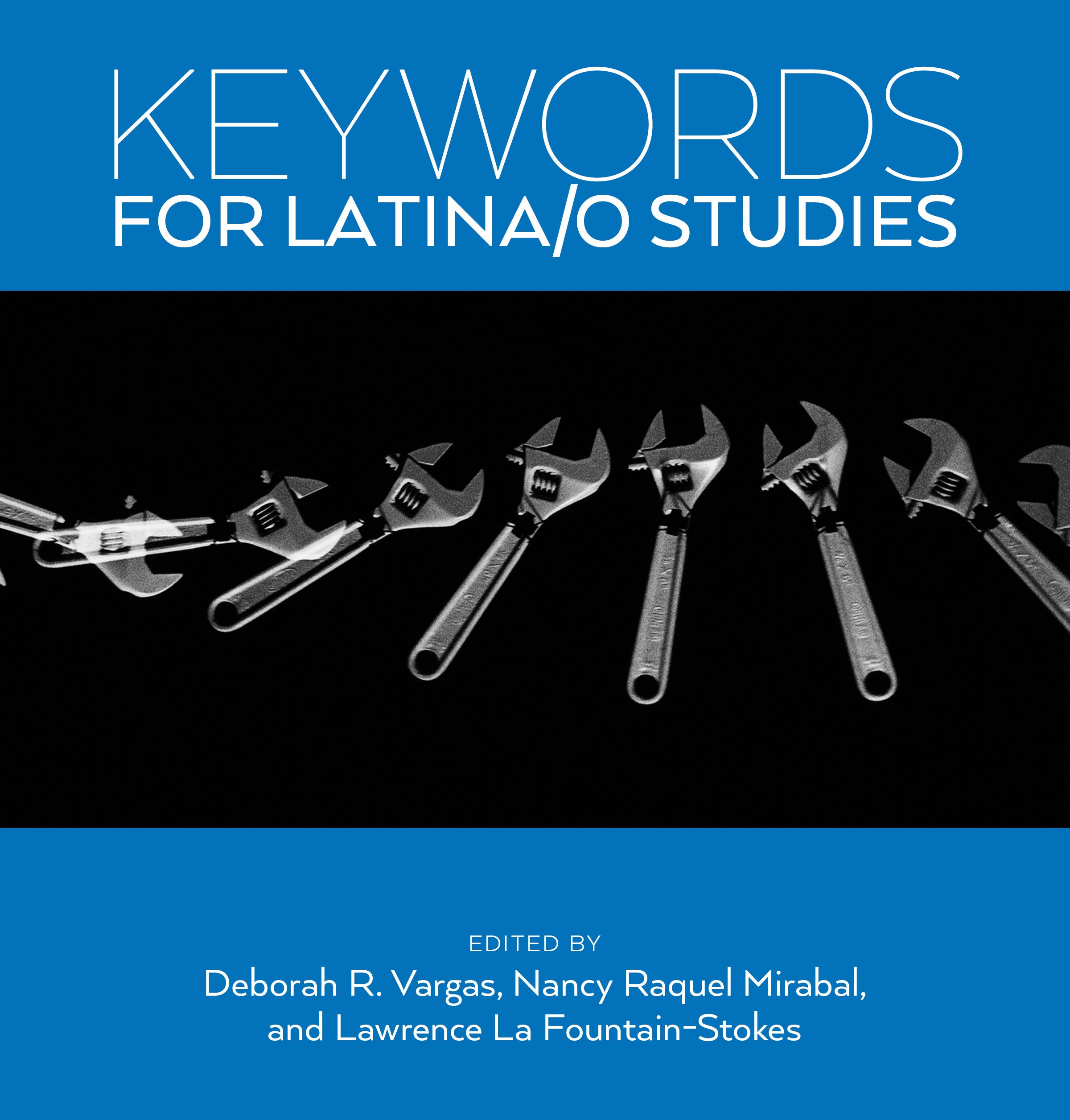 Keywords for Latina/o Studies