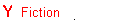Y Fiction