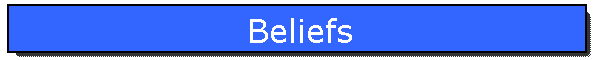 Beliefs