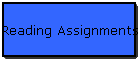 Reading Assignments