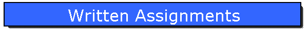 Written Assignments