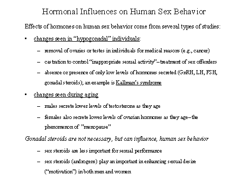 Hormonal Influences on Human Sex Behavior