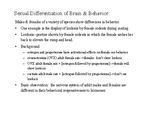 Sexual Differentiation Of Brain & Behavior: