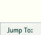 Jump To:
