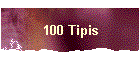 100 Tipis